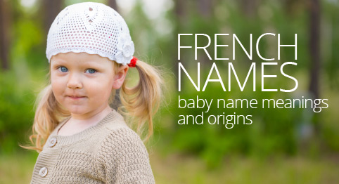 اجمل اسماء البنات بالفرنسي ومعانيها Babynames French